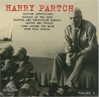 The Harry Partch collection. Volume 1 | Harry Partch (1901-1976). Compositeur