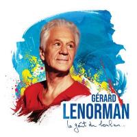 Goût du bonheur (Le) / Gérard Lenorman | Lenorman, Gérard (1945-) - chanteur et parolier français. Interprète