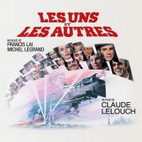 Les uns et les autres : bande originale du film de Claude Lelouch | Francis Lai (1932-2018). Compositeur