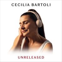 Unreleased | Bartoli, Cecilia