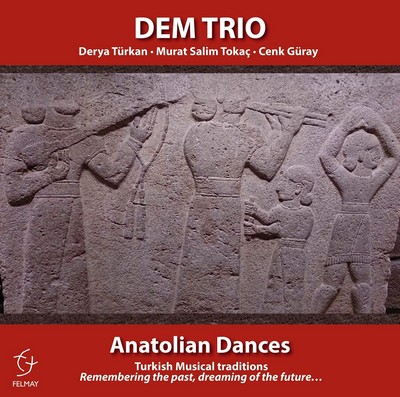 Anatolian dances Dem Trio