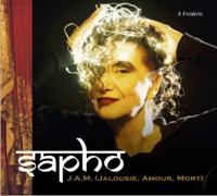 J.A.M. (Jalousie, Amour, Mort) |  Sapho