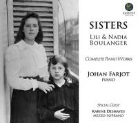 Sisters : complete piano works / Lili Boulanger | Boulanger, Lili