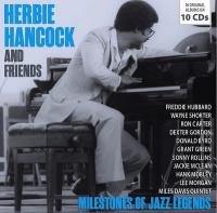 Herbie Hancock and friends : Milestones of jazz legends | Herbie Hancock (1940-....). Compositeur