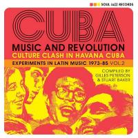 CUBA MUSIC AND REVOLUTION : culture clash in Havana Cuba, experiments in latin music 1973-85, vol. 2 / artistes divers | Torres, Juan Pablo