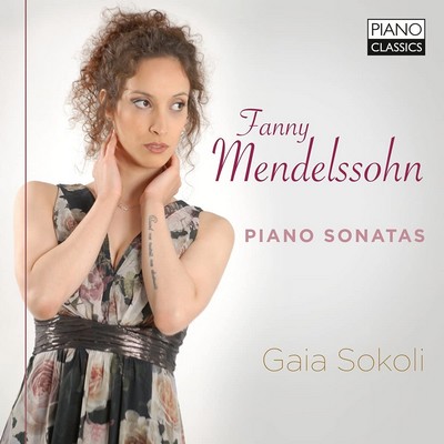 Piano sonatas / Fanny Mendelssohn, comp. | Mendelssohn, Fanny (1805-1847) - pianiste et compositrice allemande. Interprète