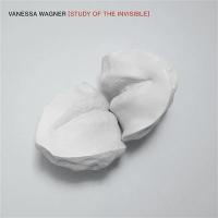 Study of the invisible / Vanessa Wagner, p. | Wagner, Vanessa (1973-) - pianiste. Interprète