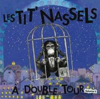 A double tour, vol. 2 | Tit' Nassels (Les)