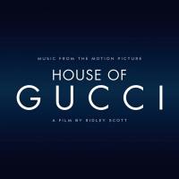 House of Gucci : bande originale du film de Ridley Scott | 