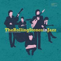 The Rolling Stones in jazz / The Rolling Stones, aut. adapté | 