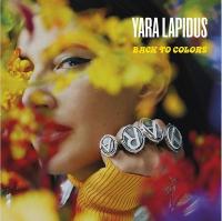 Back to colors / Yara Lapidus, chant | Lapidus, Yara. Interprète