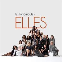 Elles / Funambules (Les) | Funambules (Les)