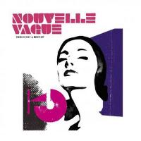 This is not a best of | Nouvelle Vague. Musicien