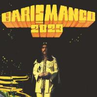 2023 / Baris Manço, chant, instr. divers | Manco, Baris. Interprète