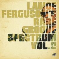 Rare groove spectrum, vol. 2 | Ferguson, Lance