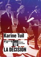 décision (La) | Karine Tuil