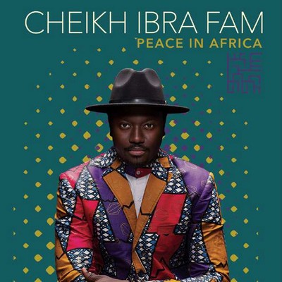 Peace in Africa Cheikh Ibra fam, comp. & chant Mo'Kalamity, Balla Sidibé, Cheikh Lo, chant Boddhi Satva, arr.