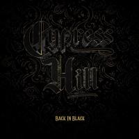 Back in black | Cypress Hill. Musicien