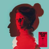 Persona / Selah Sue | Selah Sue (1989-....) - , Chant