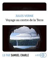 Voyage au centre de la terre | Jules Verne (1828-1905). Auteur