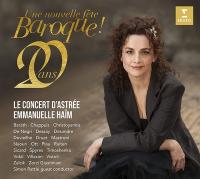 Une nouvelle fête baroque ! 20 ans / Emmanuelle Haïm