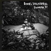 Panama 77 / Daniel Villareal (batterie, congas) | Villareal, Daniel