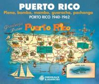 Plena, bomba, mambo, guaracha, pachanga : Porto Rico 1940-1962 | Capo, Bobby (1921-1989). 