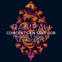 Concerts en sextuor | Rameau, Jean-Philippe (1683-1764). Compositeur