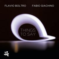 Things to say / Flavio Boltro, trp | Boltro, Flavio (1961-) - trompettiste. Interprète