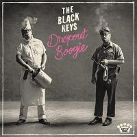Dropout boogie / The Black Keys | Black Keys (The)