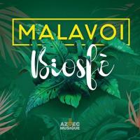 Biosfé | Malavoi