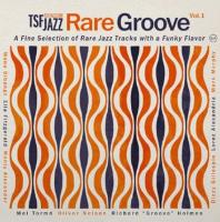 Rare groove, vol. 1 : fine selection of rare jazz tracks with a funky flavour / Manu Dibango | Dibango, Manu