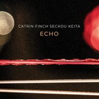 Echo | Catrin Finch, Compositeur