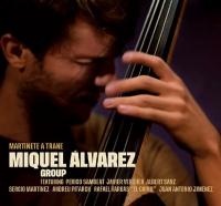 Martinete a trane / Miquel Alvarez, cb | Alvarez , Miquel - bassiste, contrebassiste. Interprète