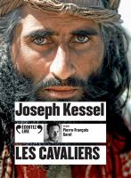 Les cavaliers / Joseph Kessel | Kessel, Joseph (1898-1979)