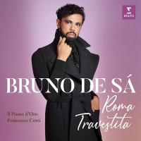 Roma travestita / Bruno De Sa, soprano | Sá, Bruno de (1986-) - soprano brésilien. Interprète. Soprano