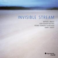 Invisible stream / Raphaël Imbert (saxophone) | Imbert, Raphaël (1974-....)
