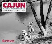 Cajun, vol. 2 : the post-war years, Louisiane 1946-1962 | Happy, Doc & the Boys