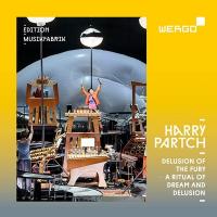 Delusion of the fury : a ritual of dream and delusion | Harry Partch (1901-1976). Compositeur
