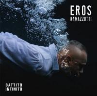 Battito infinito | Ramazzotti, Eros. Chanteur