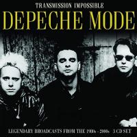 Transmission impossible : legendary brodcasts from 1980s - 2000s / Depeche Mode | Depeche Mode (groupe anglais de pop rock, new wave)