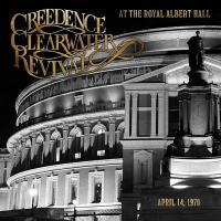 At the Royal Albert Hall | Creedence Clearwater Revival