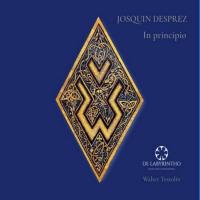 In principio : de nativitate Jesu Christi | Josquin Desprez. Compositeur