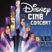 Couverture de Disney ciné concert : les plus belles chansons