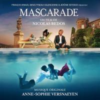 Mascarade : bande originale du film de Nicolas Bedos | Anne-Sophie Versnaeyen. Compositeur