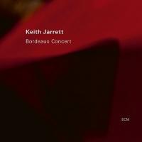 Bordeaux concert / Keith Jarrett | Jarrett, Keith