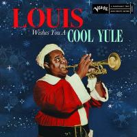 Louis wishes you a cool yule | Armstrong, Louis (1901-1971)