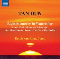 Eight memories in watercolor | Tan Dun. Compositeur