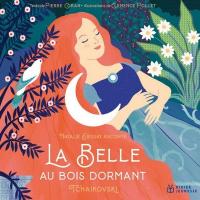 Belle au bois dormant (La) : extraits du ballet de Piotr Illitch Tchaikovski | Coran, Pierre (1934-....)