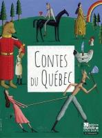 Contes du Québec / Jocelyn Bérubé | Bérubé, Jocelyn